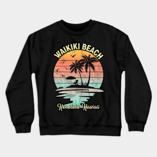 Family Vacation Retro  Honolulu Hawaii Waikiki Beach Crewneck Sweatshirt